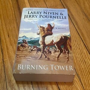Burning Tower Novel by Larry Niven & Jerry Pournelle